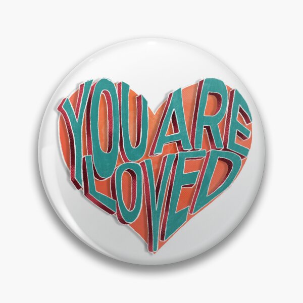 Item preview, You are loved designed and sold by Lillieoandco.