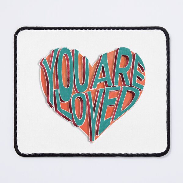 Item preview, You are loved designed and sold by Lillieoandco.