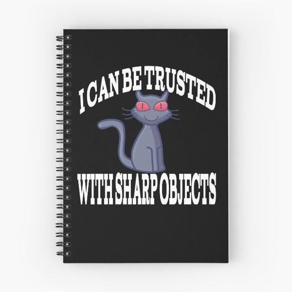 Item preview, Evil Cat - I Can Be Trusted With Sharp Objects designed and sold by player-502.