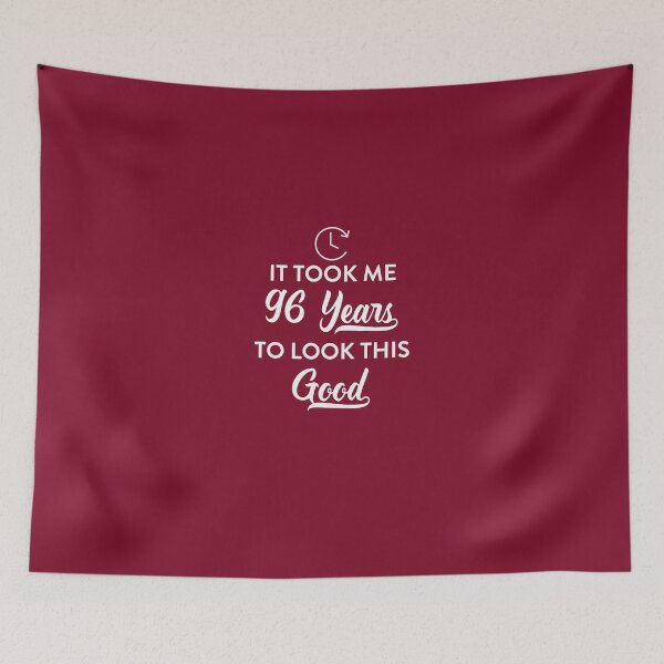 Item preview, Took 96 Years Look This Good  designed and sold by AlwaysAwesome.