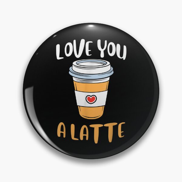 Item preview, Cute I Love You A Latte Coffee Valentine's Day Humor Outfit  designed and sold by mchargue12.