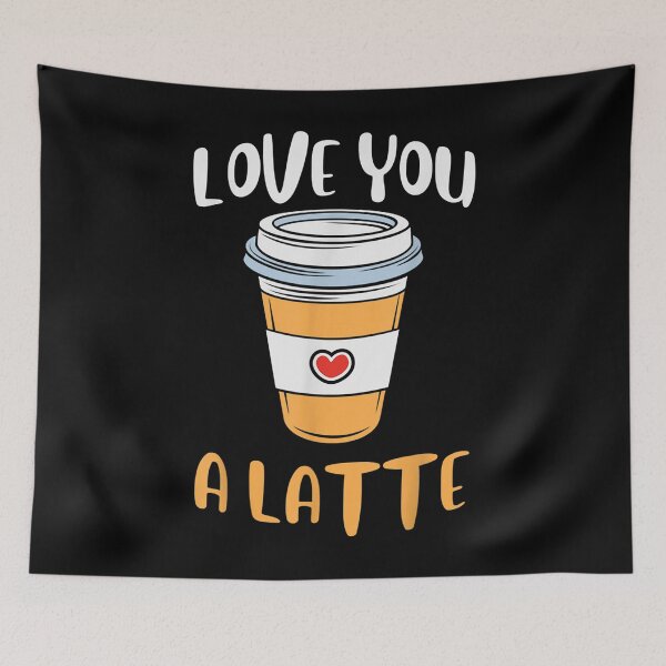 Item preview, Cute I Love You A Latte Coffee Valentine's Day Humor Outfit  designed and sold by mchargue12.