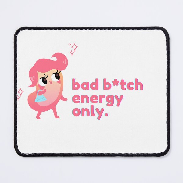 Item preview, bad b*tch energetic designed and sold by 0KVAL.