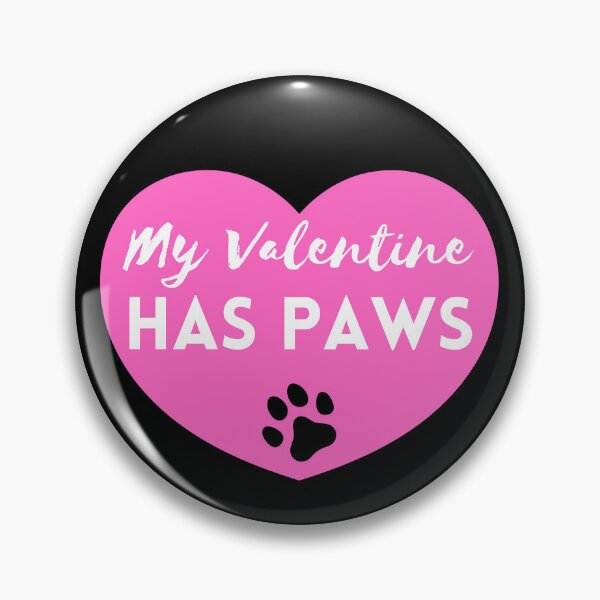 Item preview, My Valentine Has Paws designed and sold by TeePartyHost.