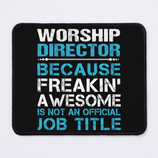 Item preview, Worship Director T Shirt - Freaking Awesome Job Gift Item Tee designed and sold by oetate4774.