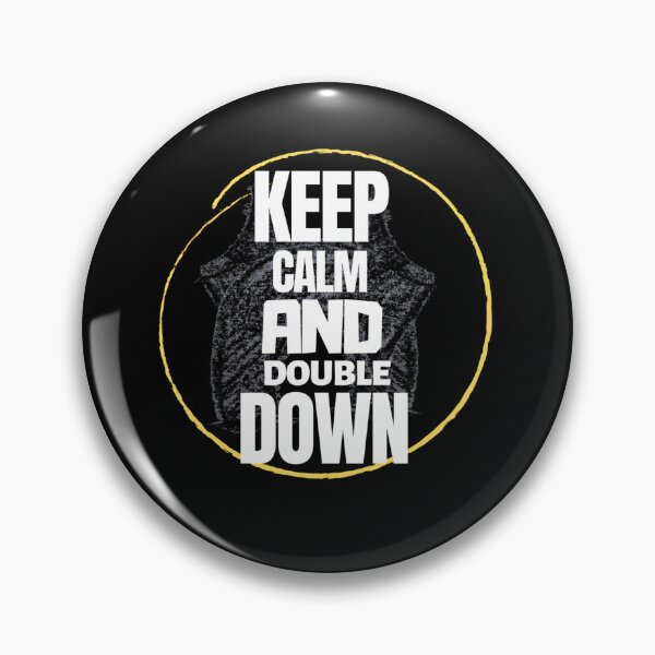Item preview, funny ,keep calm and double down designed and sold by FASHIONMED49.