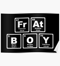 Frat Boy - Periodic Table Poster