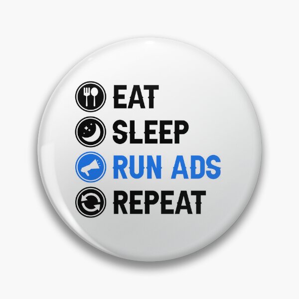 Item preview, Eat Sleep Run Ads Media Buyer designed and sold by allysmar.