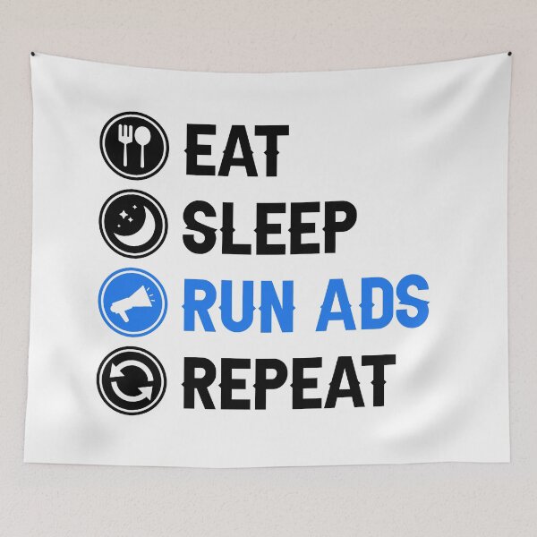 Item preview, Eat Sleep Run Ads Media Buyer designed and sold by allysmar.