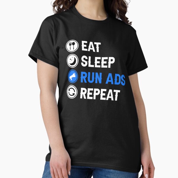 Item preview, Eat Sleep Run Ads Media Buyer designed and sold by allysmar.
