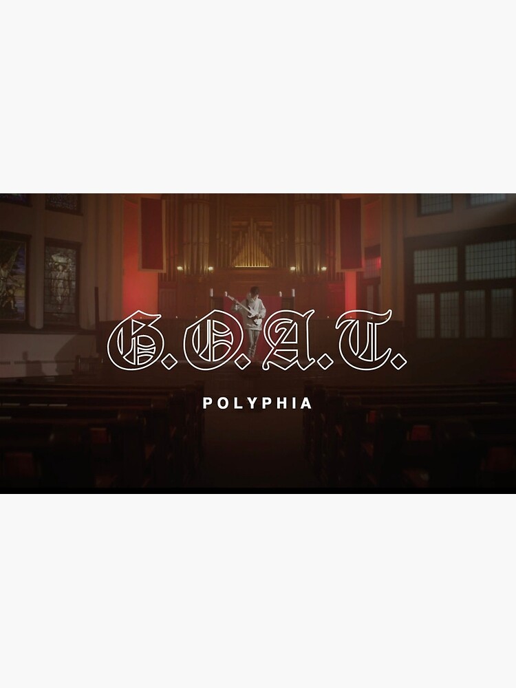 G.O.A.T. - Polyphia