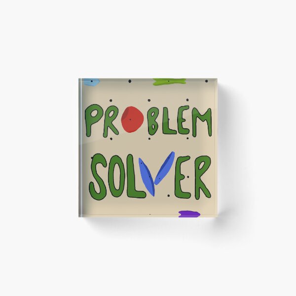 Item preview, Problem Solver designed and sold by okie-dokie-art.