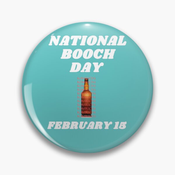 Item preview, National Booch Day February 15 Refreshing Health Drink designed and sold by brady4415.