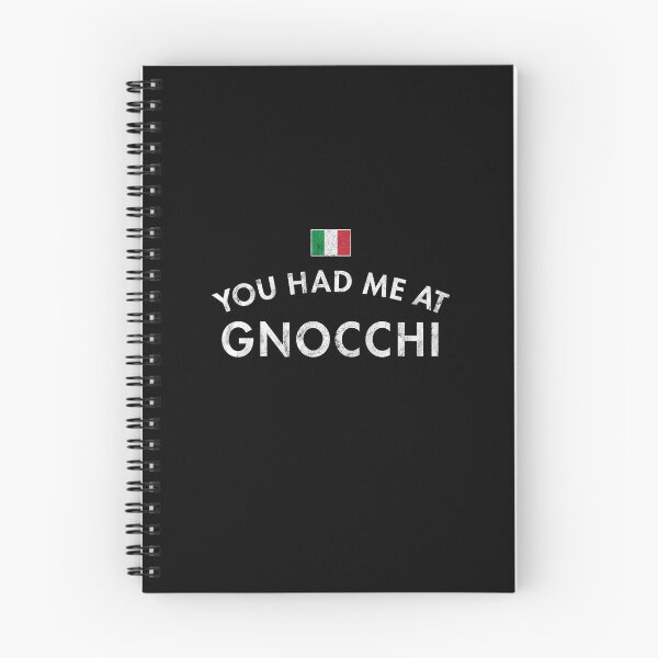 Item preview, You Had Me At Gnocchi designed and sold by twHistory.