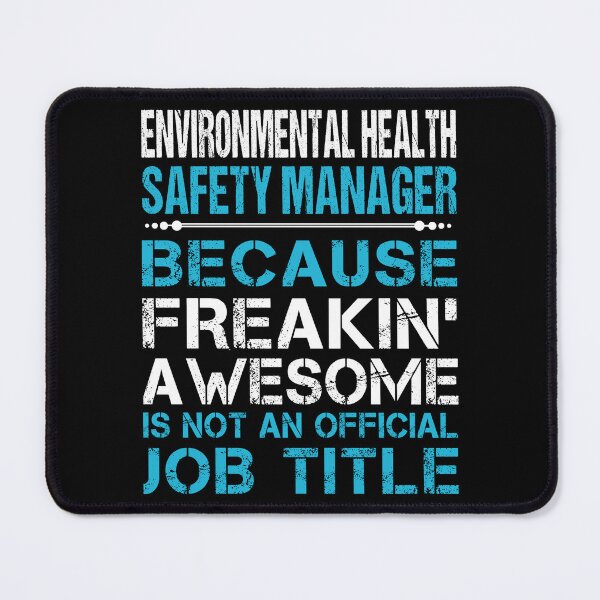 Item preview, Environmental Health Safety Manager T Shirt - Freaking Awesome Job Gift Item Tee designed and sold by oetate4774.
