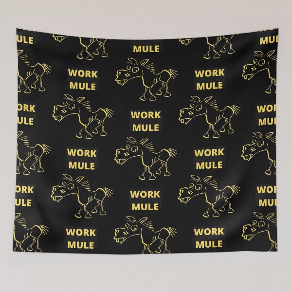 Item preview, WORK MULE designed and sold by Highhocreations.