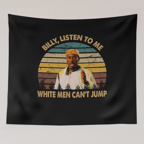 Item preview, Billy listen to me white men can't jump poster designed and sold by Rodrigues4000.
