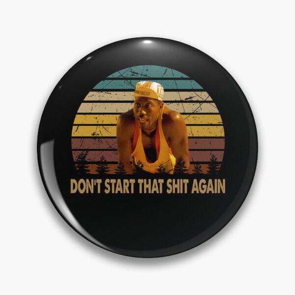 Item preview, Don't start that shit again character picture designed and sold by Rodrigues4000.