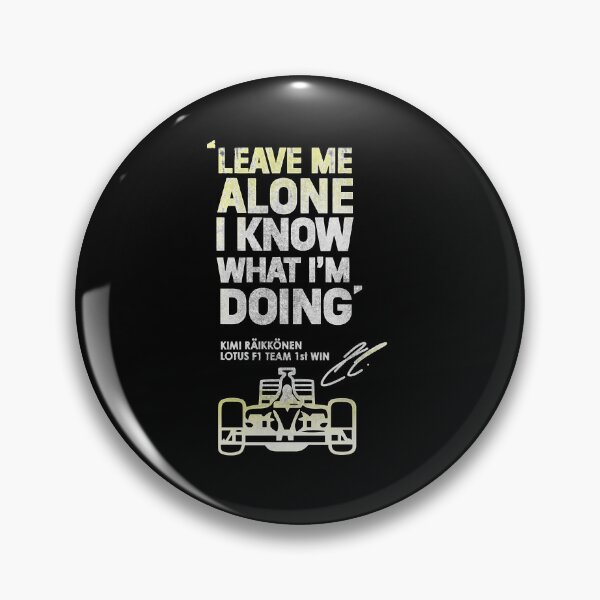 Item preview, Kimi Raikkonen Leave Me Alone Classic  designed and sold by leonafjgeorgia.