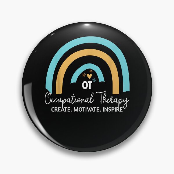 Item preview, OT Occupational Therapy - Create Motivate Inspire designed and sold by kalcznm.