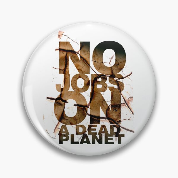 Item preview, No Jobs on a Dead Planet designed and sold by LeoGallery.