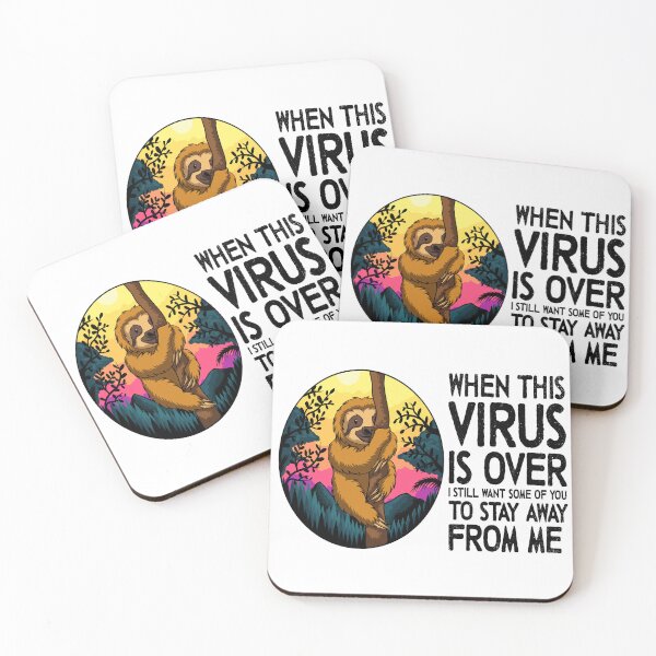 Item preview, COVID Sloth, funny quarantine quote designed and sold by BadaBlingLtd21.