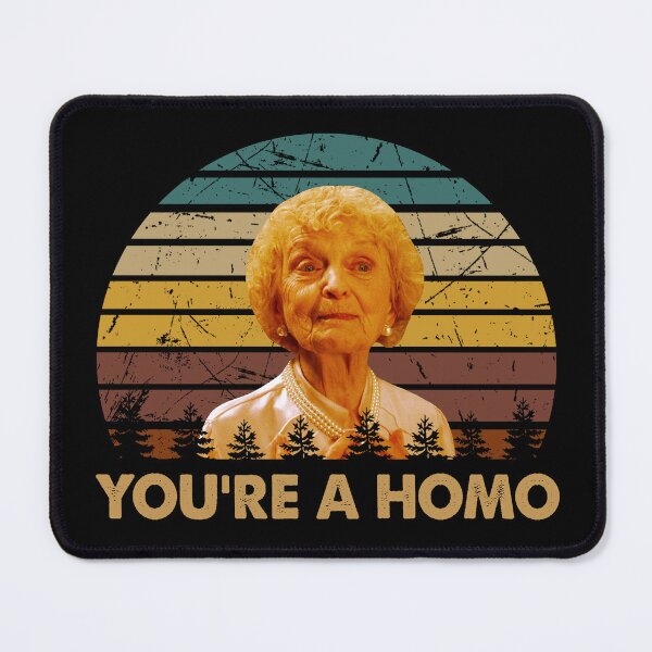 Item preview, You're a homo woman character poster designed and sold by ErickCosta1158.