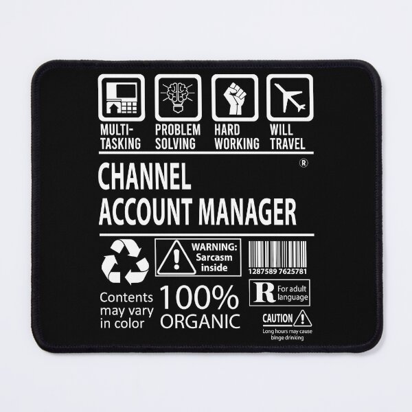 Item preview, Channel Account Manager T Shirt - MultiTasking Certified Job Gift Item Tee designed and sold by sabinacsnm.