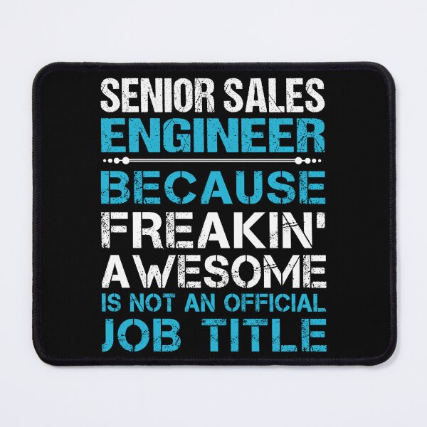 Item preview, Senior Sales Engineer T Shirt - Freaking Awesome Job Gift Item Tee designed and sold by oetate4774.