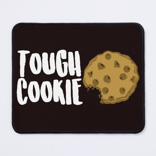 Item preview, One Tough Cookie! National Chocolate Chip Cookie Day August 4th designed and sold by Capiral Bucketlist.