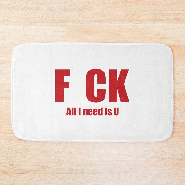 Item preview, Sarcasm - F CK All I Need is U - Offensive Humor - Funny Valentine designed and sold by DesignByLeo.