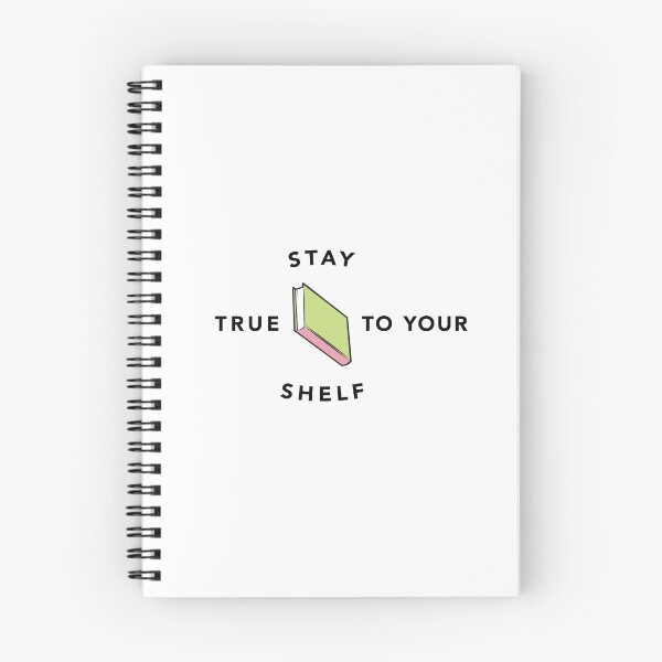 Item preview, Stay True to Your Shelf - Green cover, pink spine designed and sold by Bryan Moats.