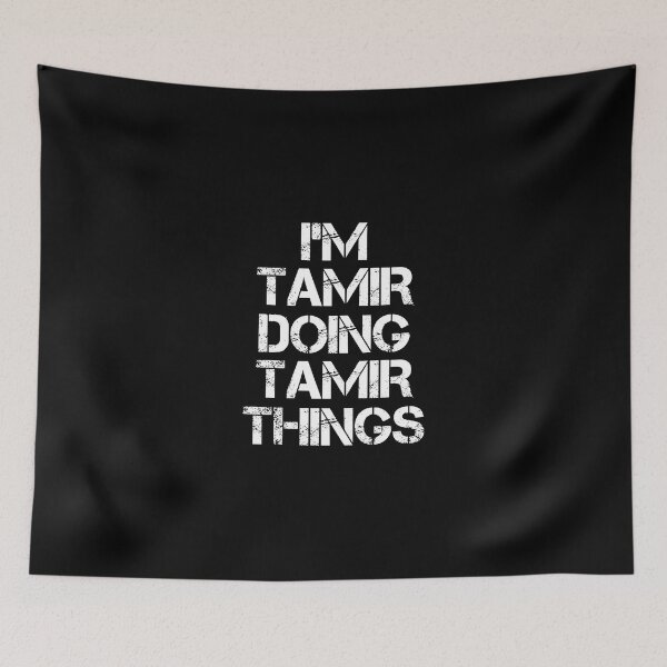 Item preview, Tamir Name T Shirt - I'm Tamir Doing Tamir Things Name Gift Item Tee designed and sold by chezeva.