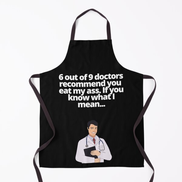 Item preview, 69 Doctors Recommend You Eat My Ass designed and sold by EatersoftheAss.