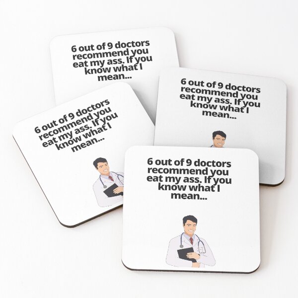 Item preview, 69 Doctors Recommend You Eat My Ass (Black Text) designed and sold by EatersoftheAss.