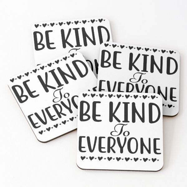 Item preview, Be Kind To Everyone. Inspirational Saying. designed and sold by That Cheeky Tee.