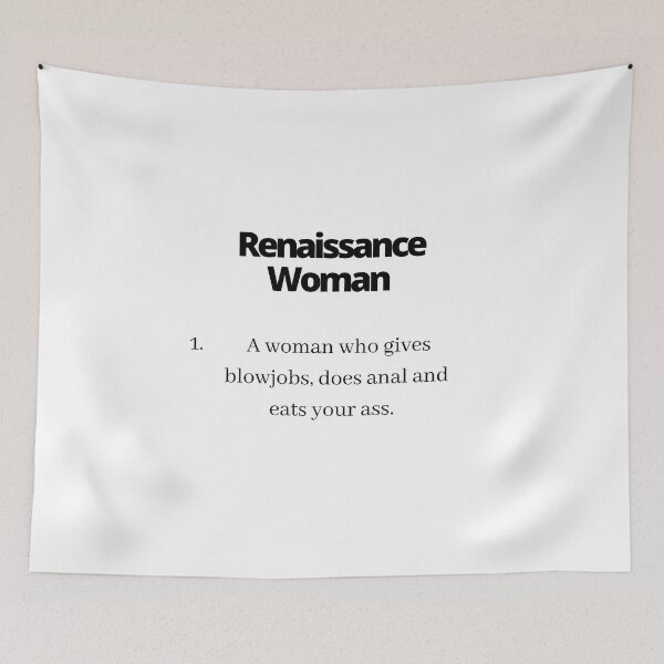 Item preview, Renaissance Woman (Black Text)   designed and sold by EatersoftheAss.