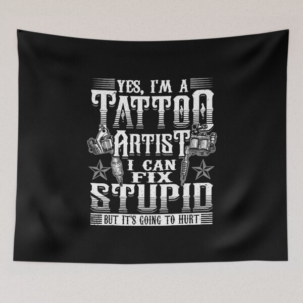 Item preview, Tattoo Artist Funny I Can Fix Stupid designed and sold by andrewbrian.