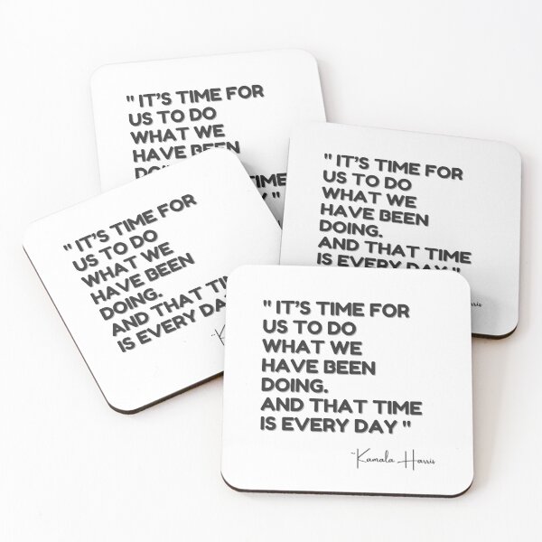 Item preview, Funny Kamala Quote, It’s Time For us to do What We Have Been Doing designed and sold by checkertonetees.
