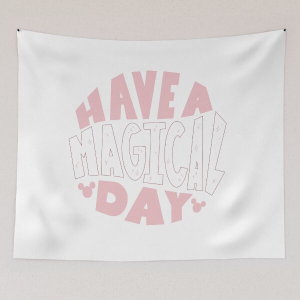 Item preview, Have a magical day designed and sold by tritymely.
