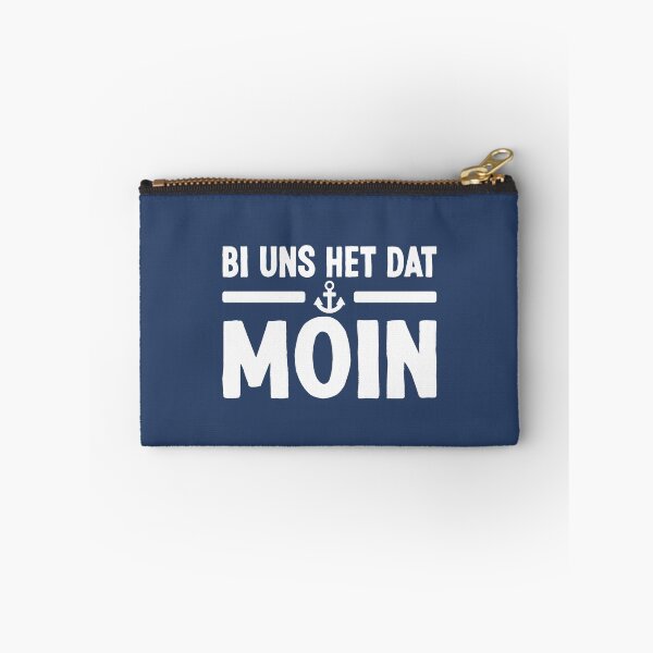 Item preview, Bi us het dat Moin Low German sayings North German designed and sold by Team150Designz.