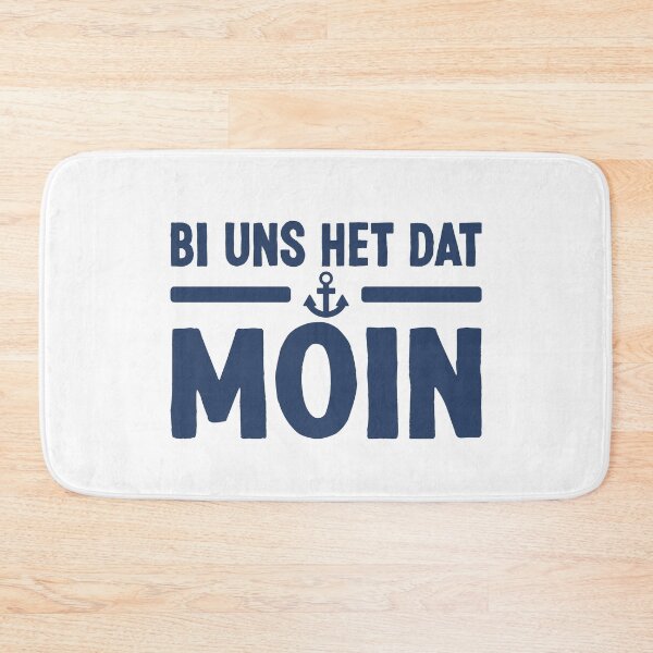 Item preview, Bi Uns Het Dat Moin North German Low German Sayings designed and sold by Team150Designz.