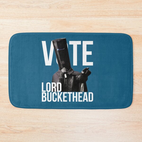 Item preview, VOTE LORD BUCKETHEAD   designed and sold by BucketbotJapan.