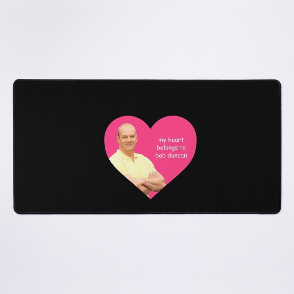 Item preview, my heart belongs to bob duncan designed and sold by PigSucculent.
