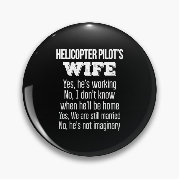 Item preview, Helicopter Pilot's Wife Funny designed and sold by anthonymark14.