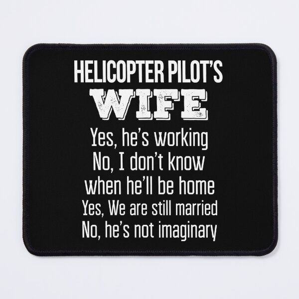 Item preview, Helicopter Pilot's Wife Funny designed and sold by anthonymark14.