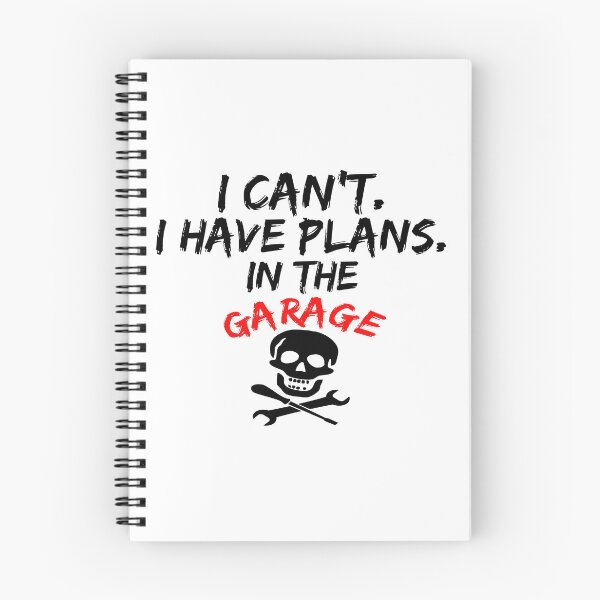 Item preview, i cant i have plans in the garage designed and sold by Recoshet.