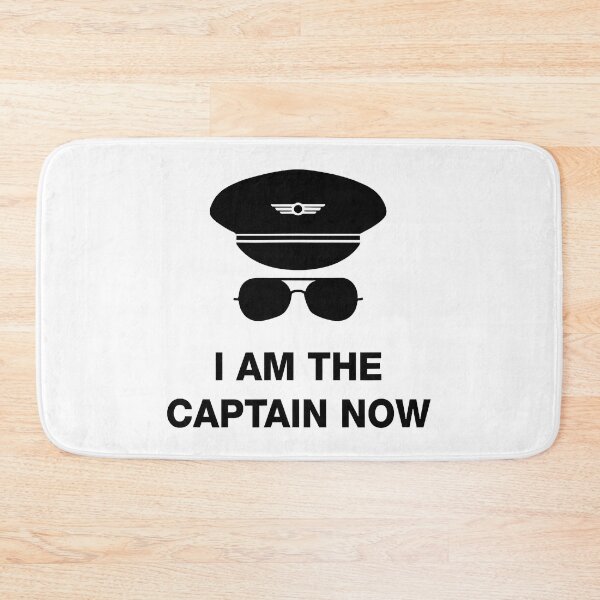 Item preview, I am the Captain Now funny pilot designed and sold by anthonymark14.