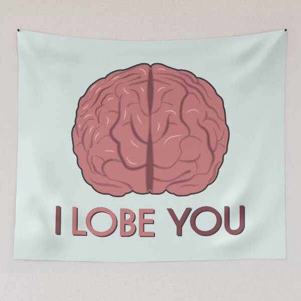 Item preview, I Lobe You | Funny Valentines Day Quotes For Doctors | Funny Valentines Day Quotes For Neurologists designed and sold by DrawingBoard.