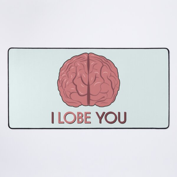 Item preview, I Lobe You | Funny Valentines Day Quotes For Doctors | Funny Valentines Day Quotes For Neurologists designed and sold by DrawingBoard.